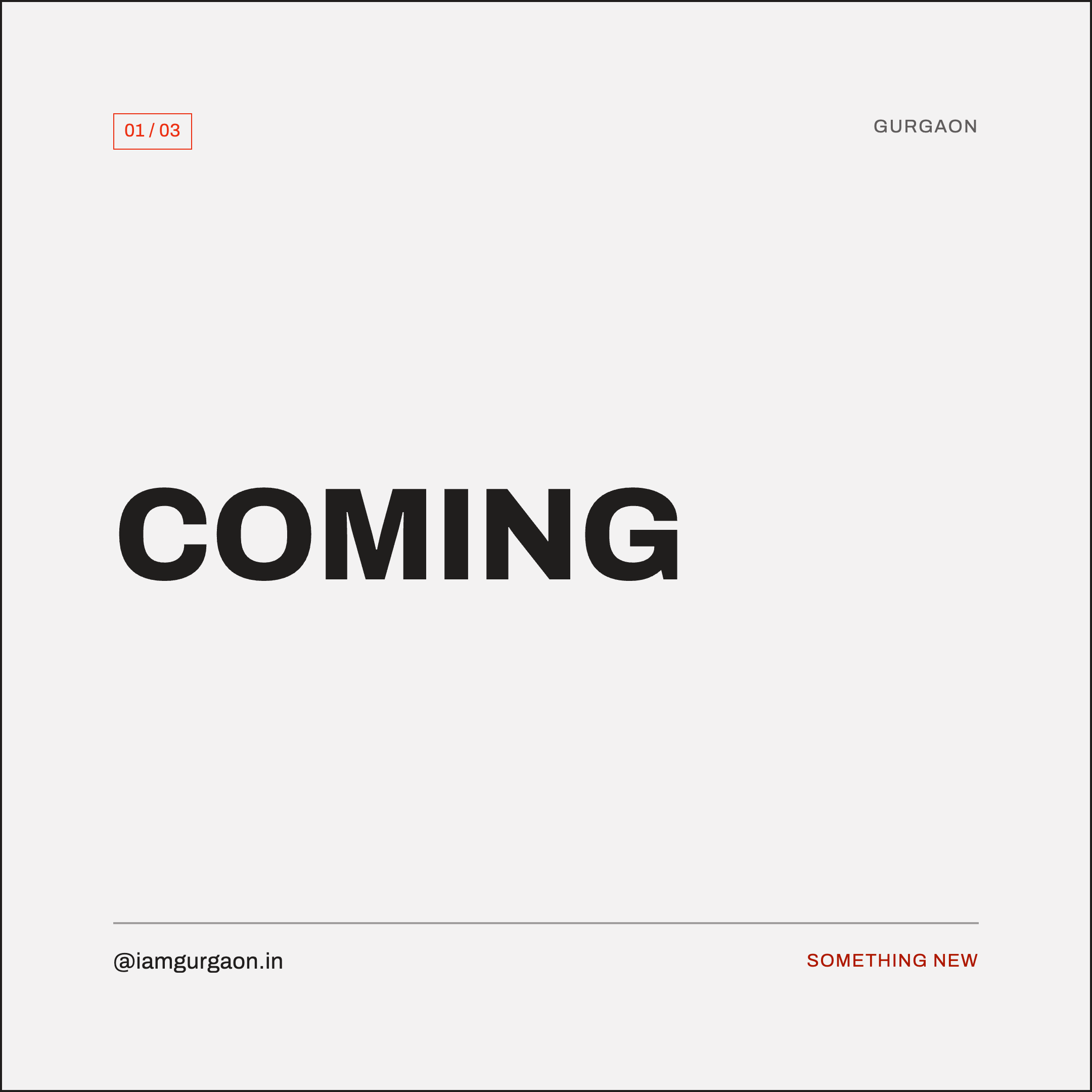Coming — Gurugram